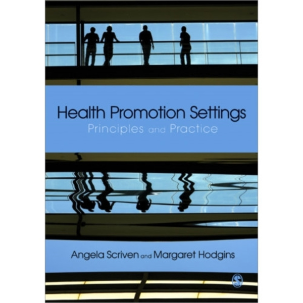 Health Promotion Settings (häftad, eng)