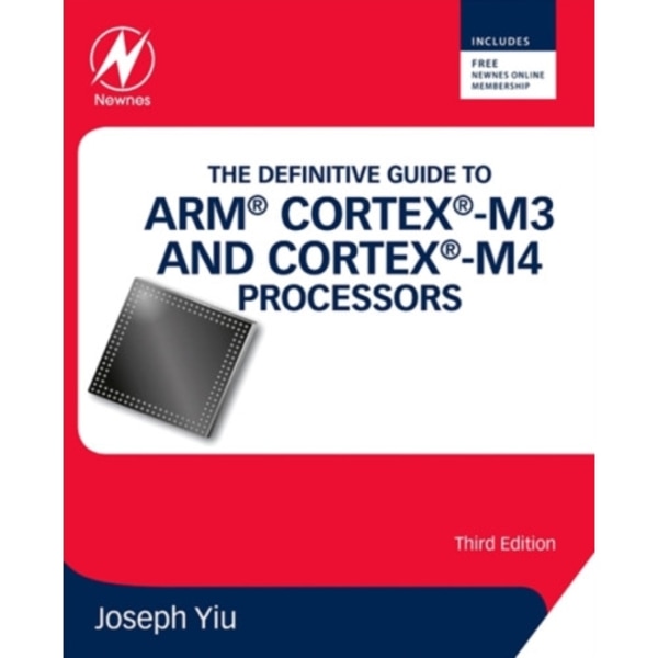 The Definitive Guide to ARM® Cortex®-M3 and Cortex®-M4 Processors (häftad, eng)