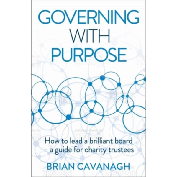 Governing with Purpose (häftad, eng)