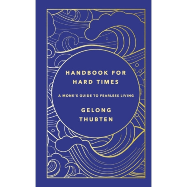 Handbook for Hard Times (inbunden, eng)