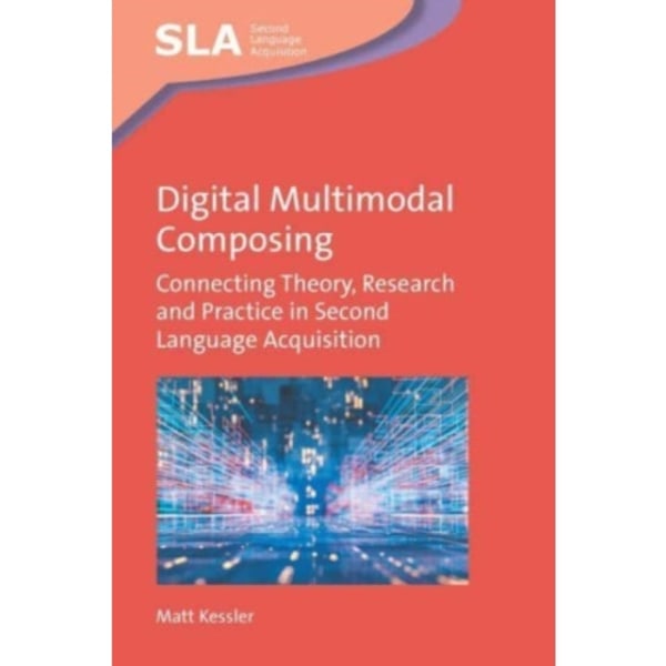 Digital Multimodal Composing (häftad, eng)