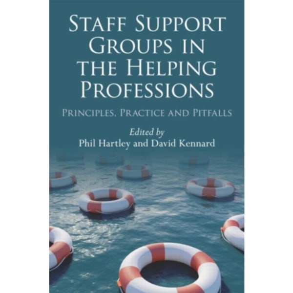 Staff Support Groups in the Helping Professions (häftad, eng)