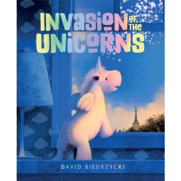 Invasion of the Unicorns (inbunden, eng)