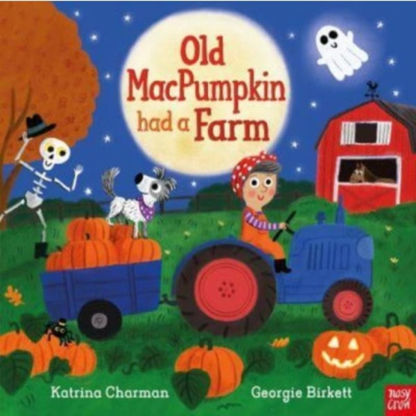 Old MacPumpkin Had a Farm (inbunden, eng)