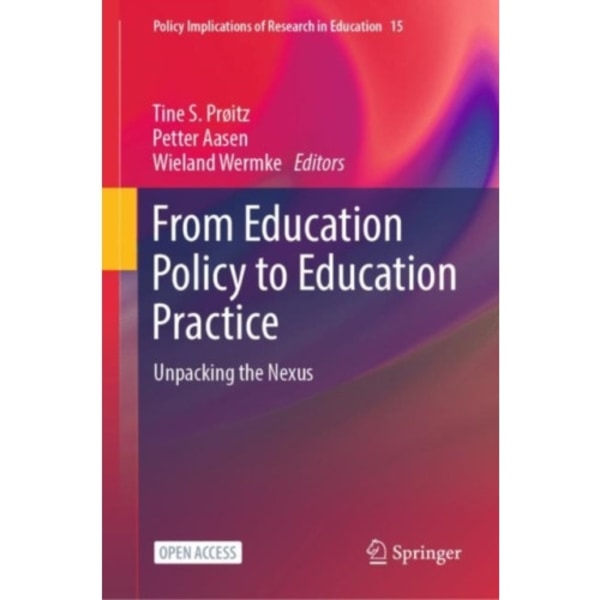 From Education Policy to Education Practice (inbunden, eng)