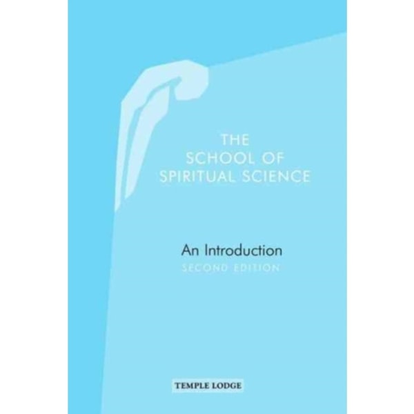 The School of Spiritual Science (häftad, eng)