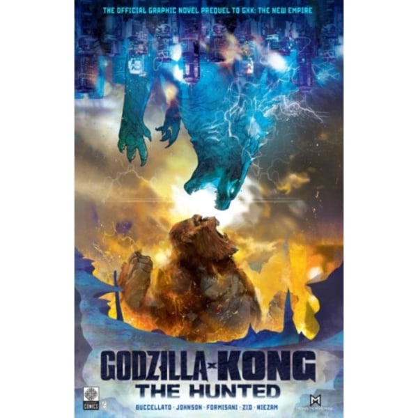 Godzilla x Kong: The Hunted (häftad, eng)