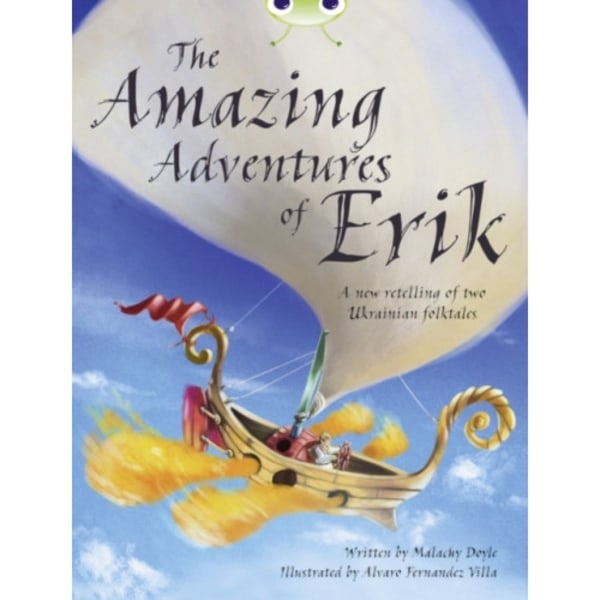 Bug Club Independent Fiction Year 4 Grey A The Amazing Adventures of Erik (häftad, eng)