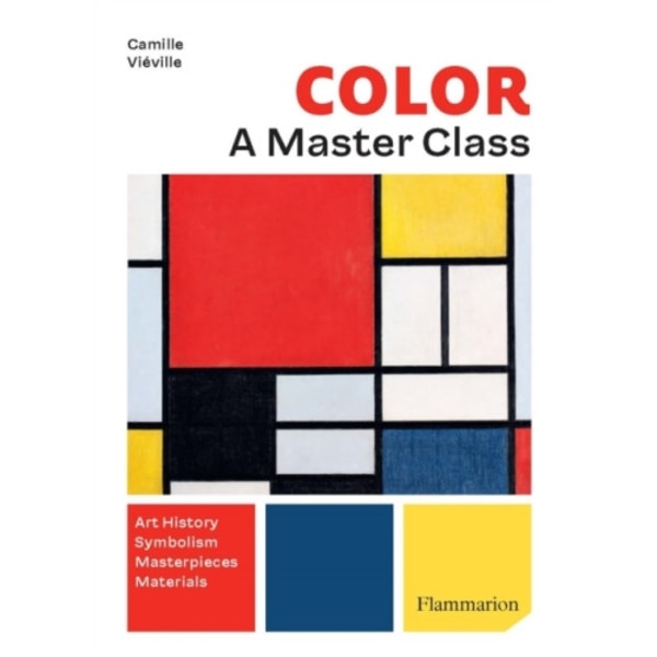 Colour: A Master Class (häftad, eng)