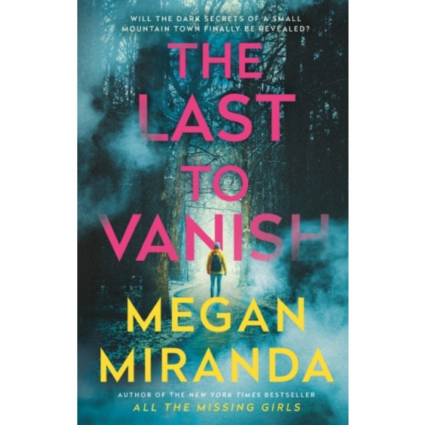 The Last to Vanish (inbunden, eng)