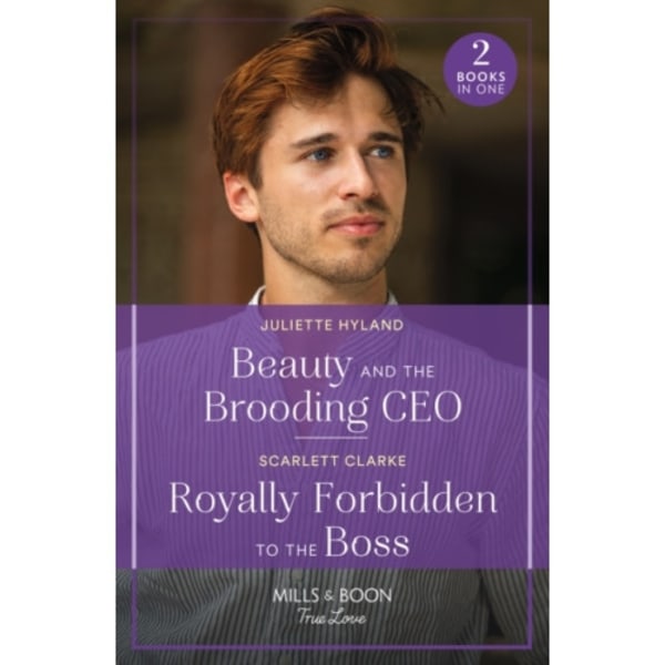 Beauty And The Brooding Ceo / Royally Forbidden To The Boss (häftad, eng)