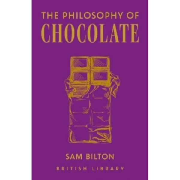 The Philosophy of Chocolate (inbunden, eng)