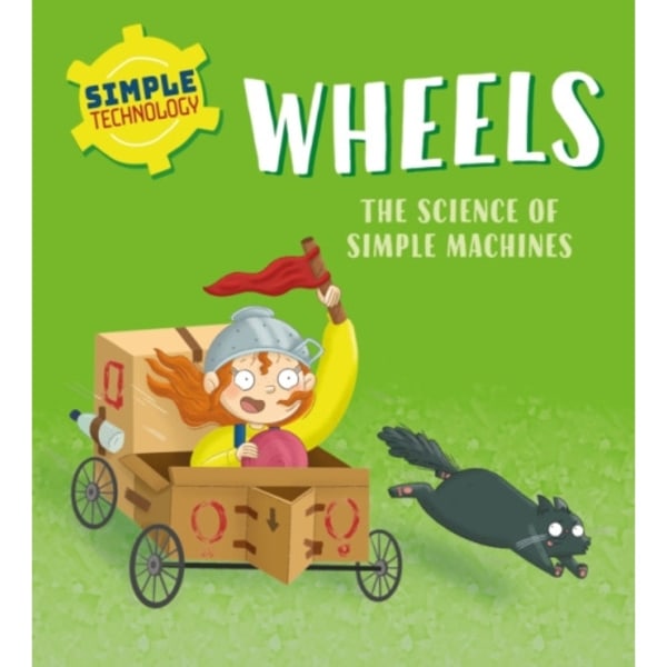 Simple Technology: Wheels (häftad, eng)