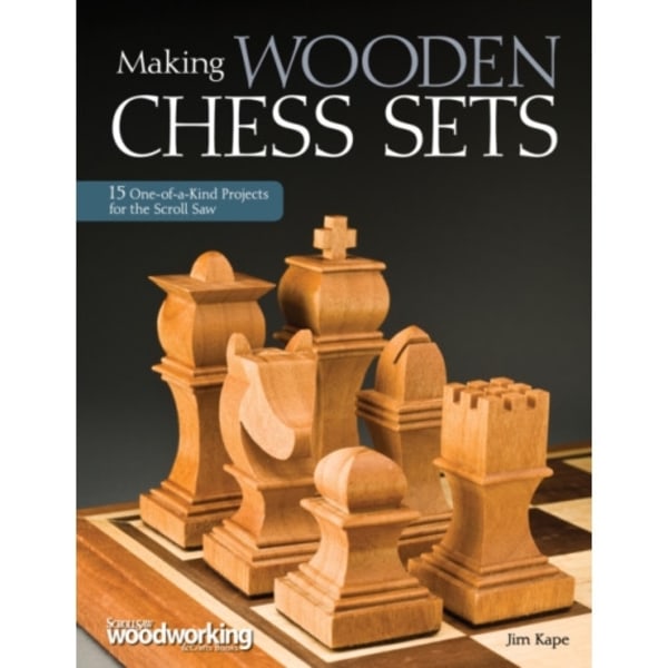 Making Wooden Chess Sets (häftad, eng)