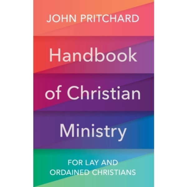 Handbook of Christian Ministry (häftad, eng)