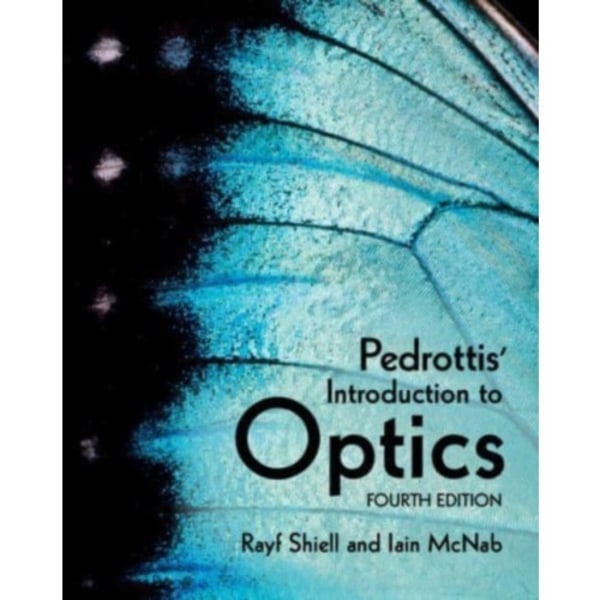 Pedrottis' Introduction to Optics (inbunden, eng)