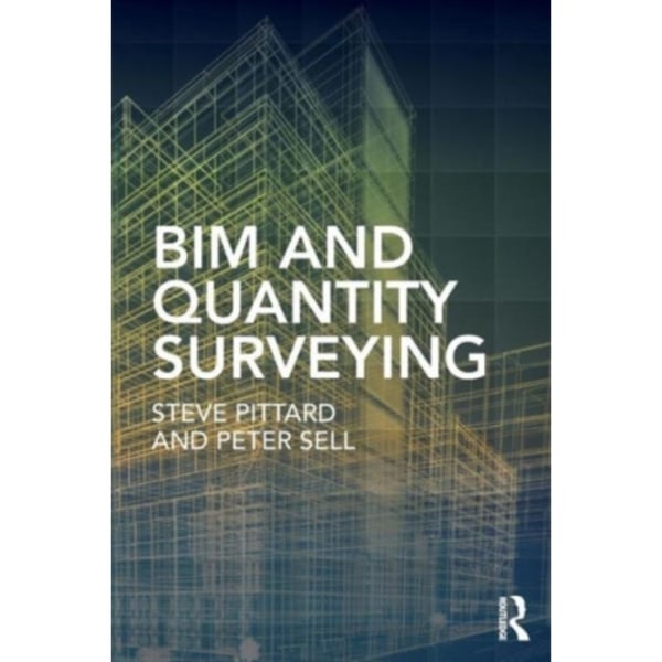 BIM and Quantity Surveying (häftad, eng)