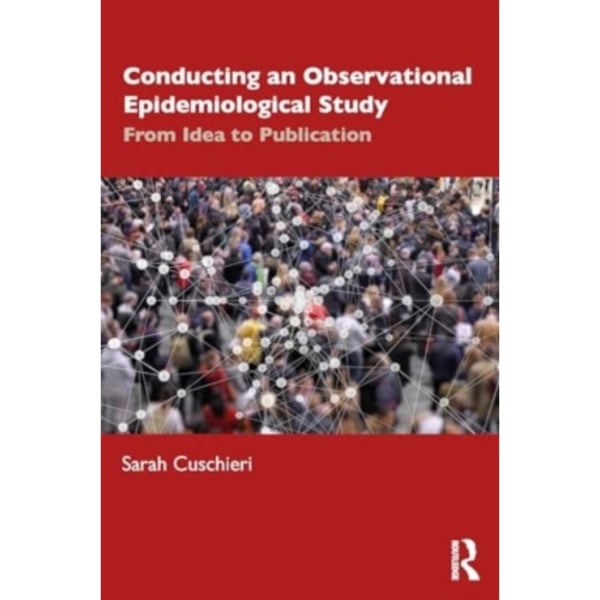 Conducting an Observational Epidemiological Study (häftad, eng)