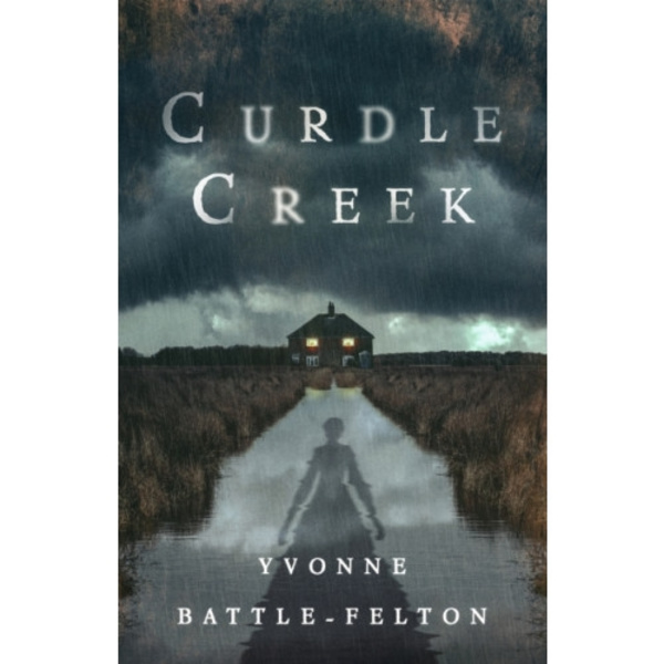 Curdle Creek (inbunden, eng)