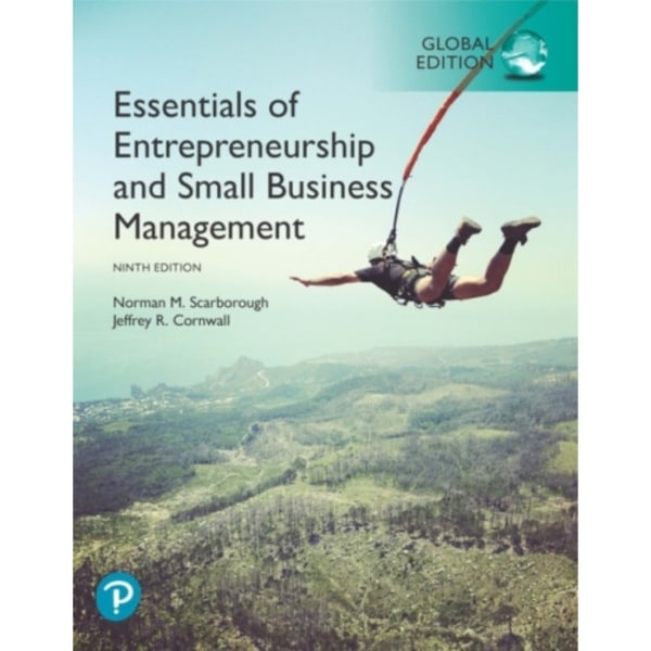 Essentials of Entrepreneurship and Small Business Management, Global Edition (häftad, eng)