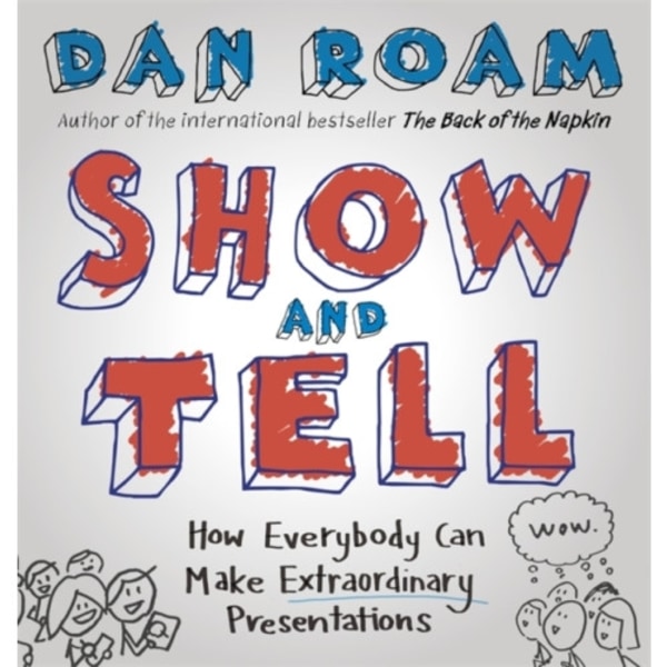 Show and Tell (inbunden, eng)