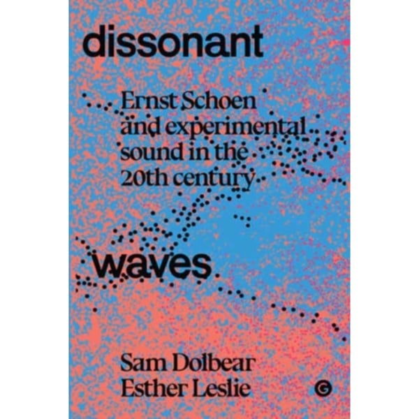 Dissonant Waves (inbunden, eng)