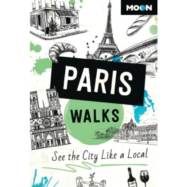 Moon Paris Walks (Third Edition) (häftad, eng)