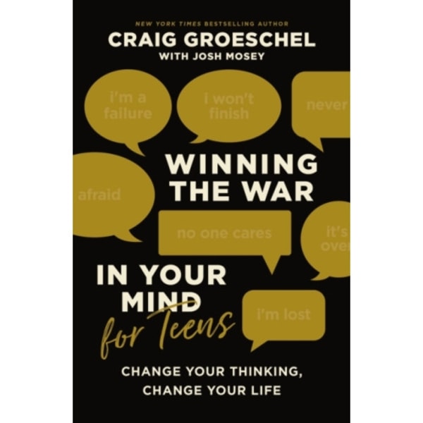 Winning the War in Your Mind for Teens (inbunden, eng)