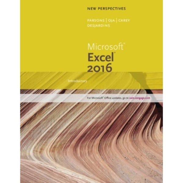 New Perspectives MicrosoftA® Office 365 & Excel 2016 (häftad, eng)