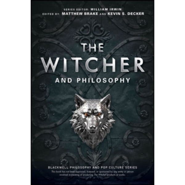 The Witcher and Philosophy (häftad, eng)