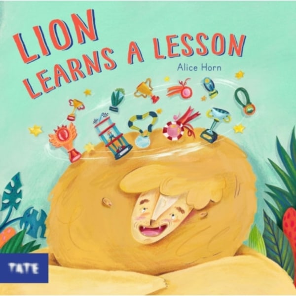 Lion Learns A Lesson (inbunden, eng)