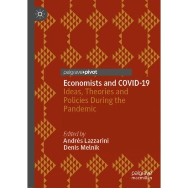 Economists and COVID-19 (inbunden, eng)