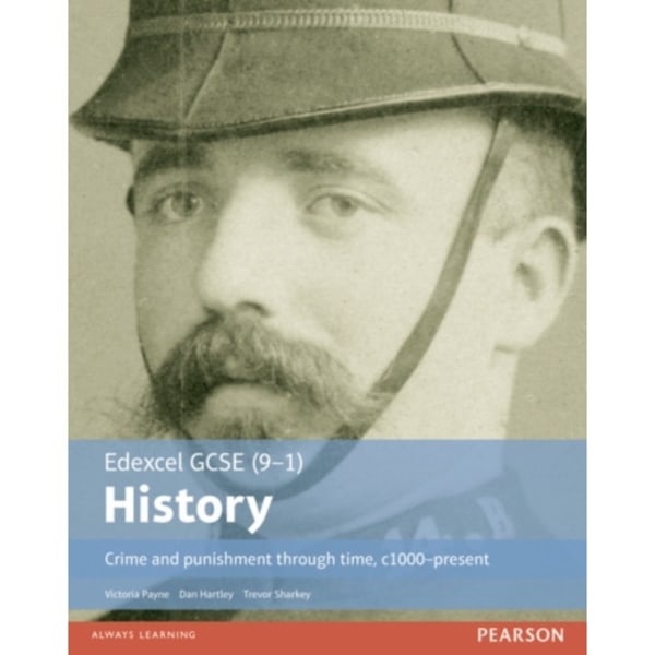 Edexcel GCSE (9-1) History Crime and punishment through time, c1000–present Student Book (häftad, eng)