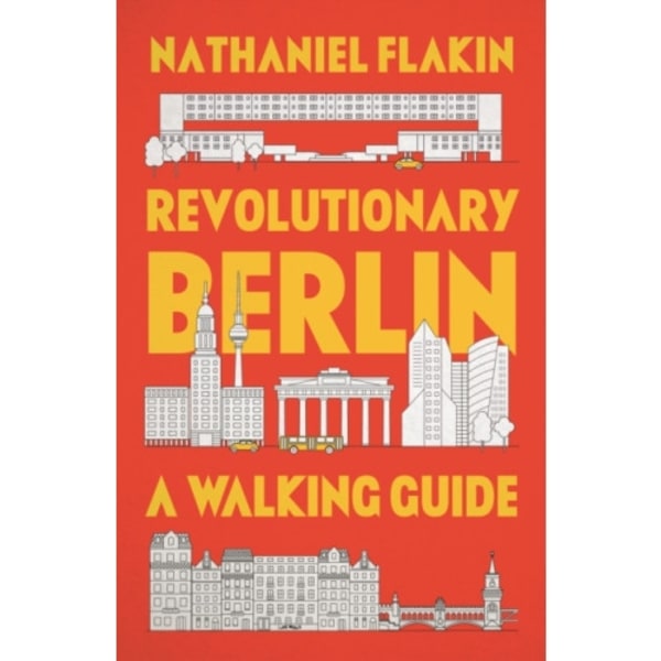 Revolutionary Berlin (häftad, eng)