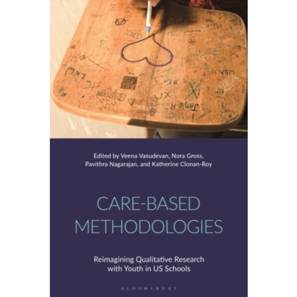 Care-Based Methodologies (inbunden, eng)