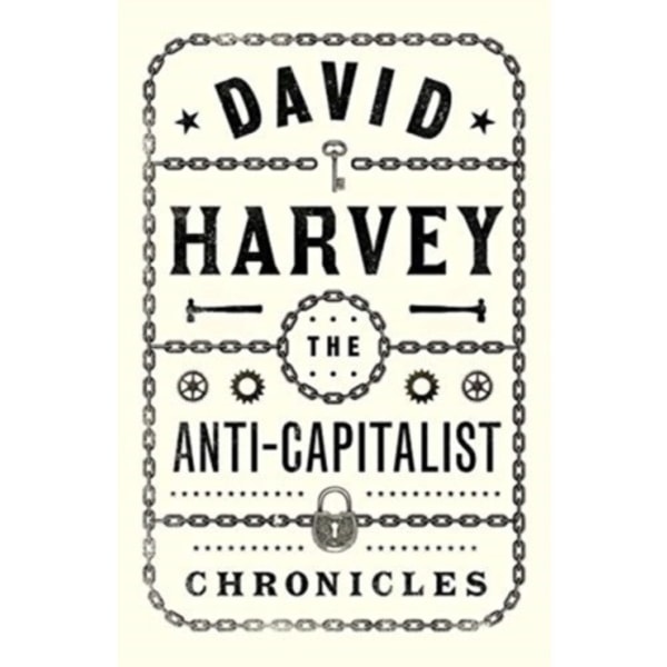 The Anti-Capitalist Chronicles (häftad, eng)