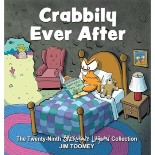 Crabbily Ever After (häftad, eng)