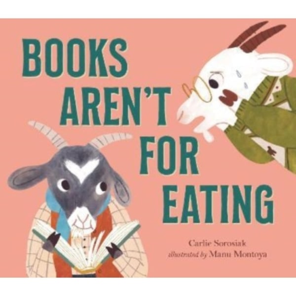 Books Aren't for Eating (inbunden, eng)