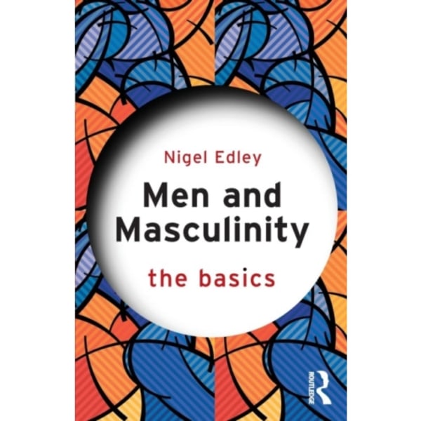 Men and Masculinity: The Basics (häftad, eng)