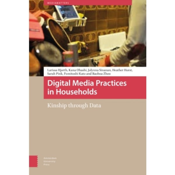 Digital Media Practices in Households (inbunden, eng)