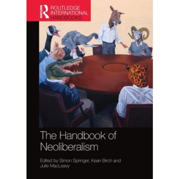 Handbook of Neoliberalism (häftad, eng)