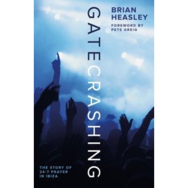 Gatecrashing (häftad, eng)