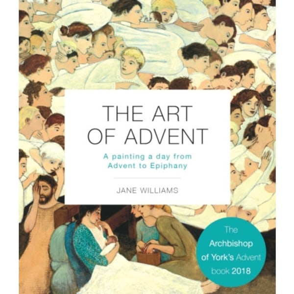 The Art of Advent (häftad, eng)