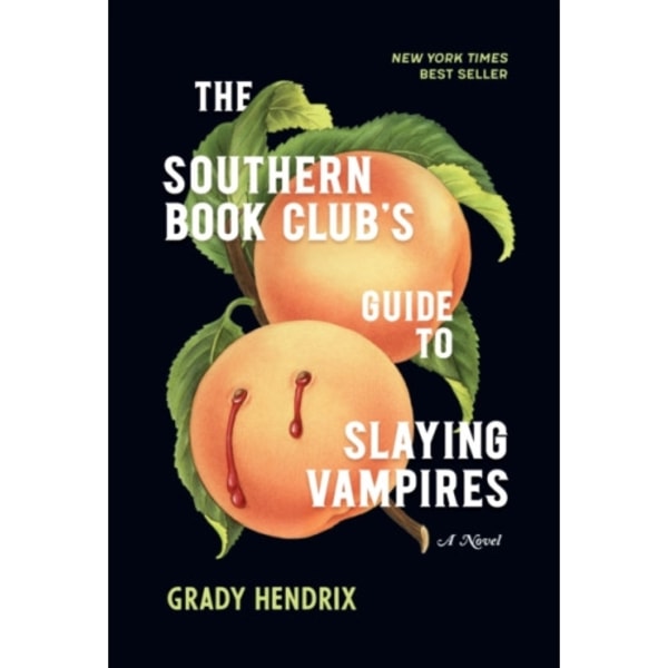 The Southern Book Club's Guide to Slaying Vampires (inbunden, eng)