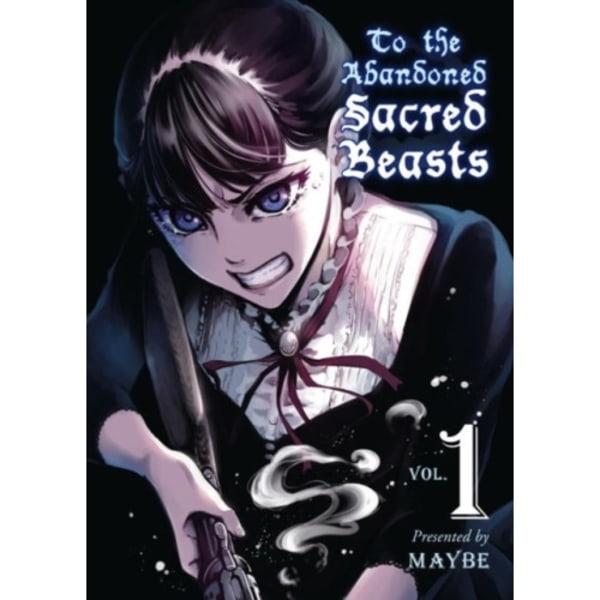 To The Abandoned Sacred Beasts Vol. 1 (häftad, eng)