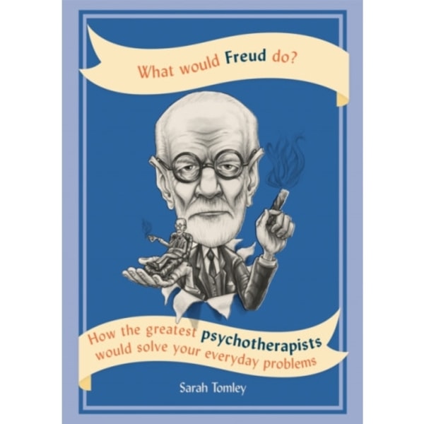 What Would Freud Do? (häftad, eng)