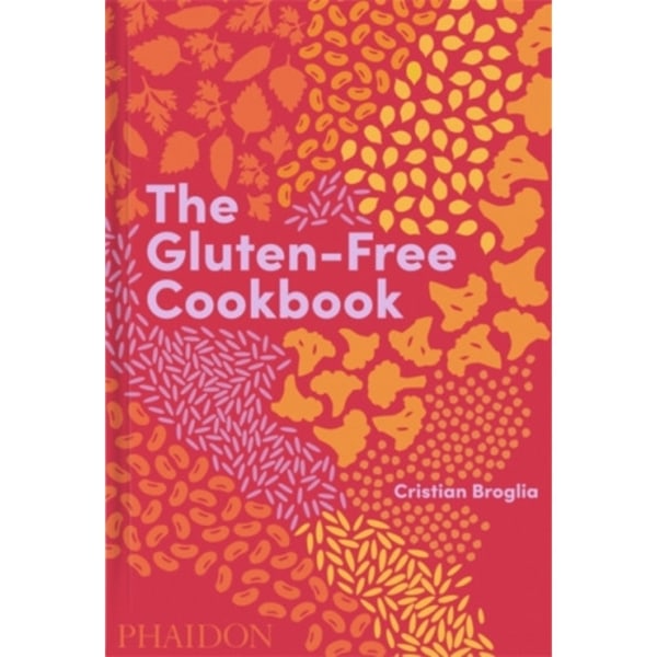 The Gluten-Free Cookbook (inbunden, eng)