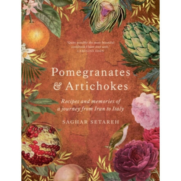 Pomegranates & Artichokes (inbunden, eng)