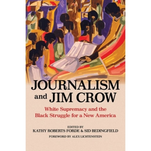 Journalism and Jim Crow (häftad, eng)