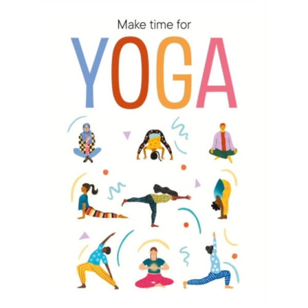 Make Time for Yoga (häftad, eng)